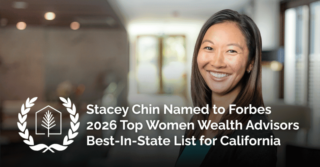 Stacey Chin Named to Forbes 2026 Top Women Wealth Advisors Best-In-State List for California